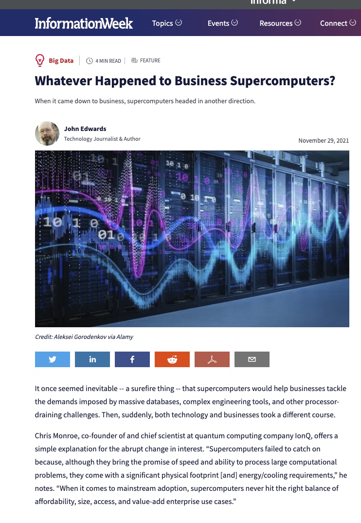 Information Week Interview with John Edwards Nov 29, 2021 Whatever Happened to Business Supercomputers